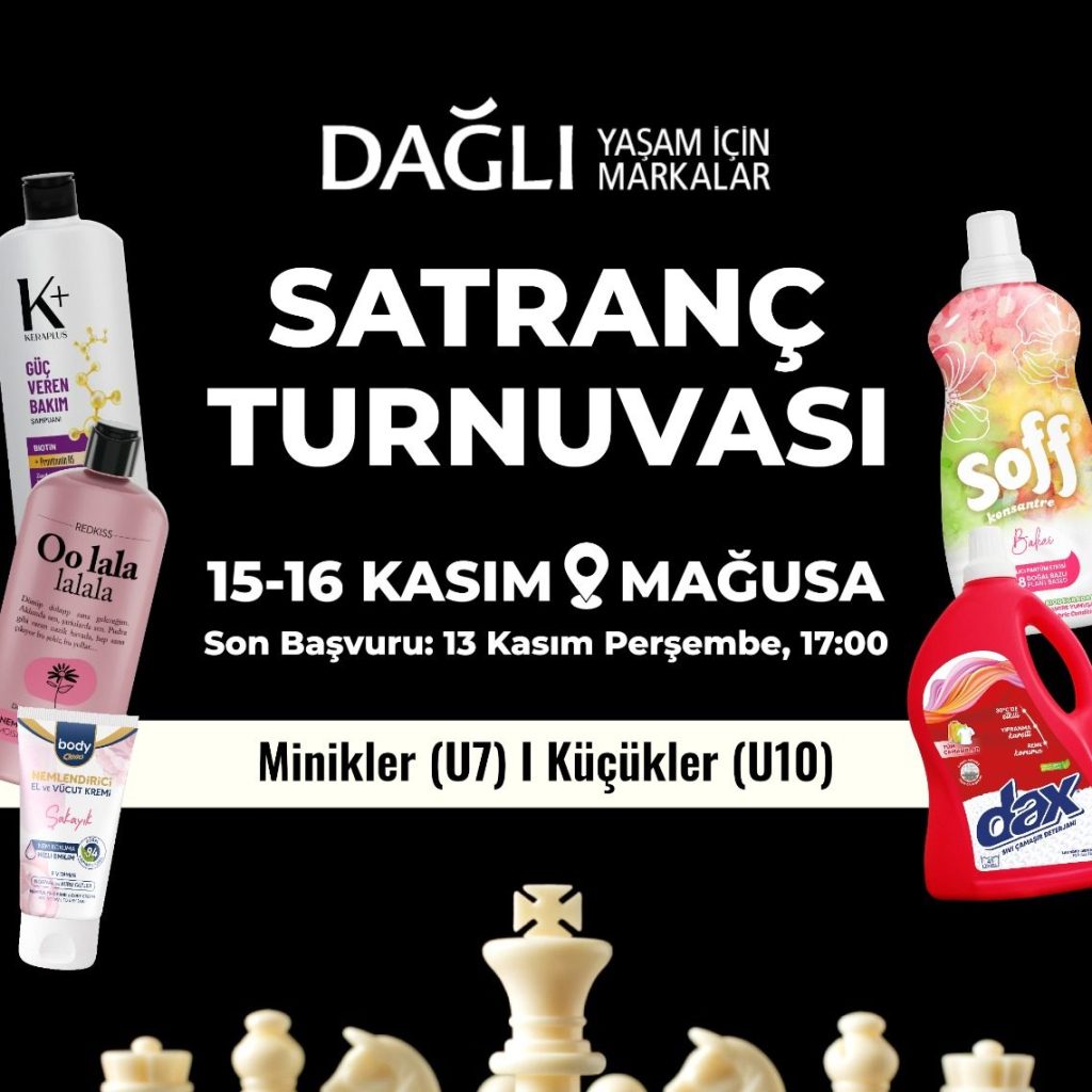 Dağlı | Yaşam için Markalar Satranç Turnuvaları